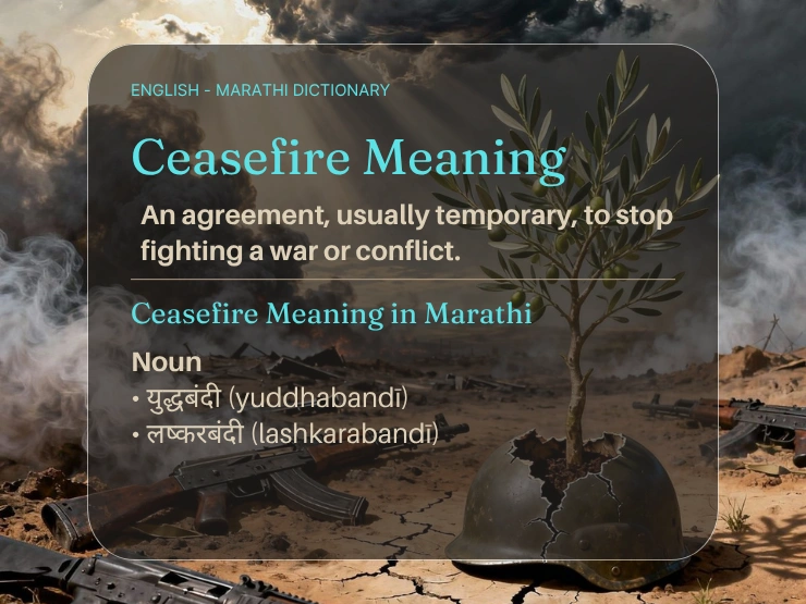 Ceasefire Meaning In Marathi