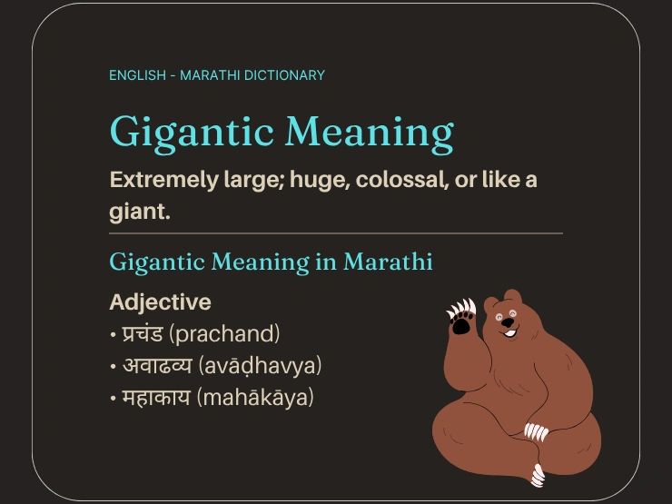 Gigantic Meaning In Marathi